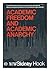 Academic Freedom and Academic Anarchy