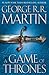 A Game of Thrones (A Song of Ice and Fire, #1)