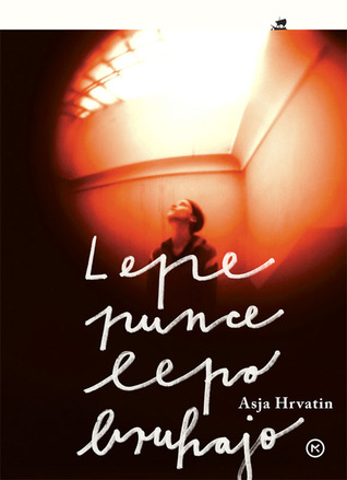 Lepe punce lepo bruhajo (Hardcover)
