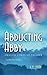 Abducting Abby (Dragon Lords of Valdier, #1)