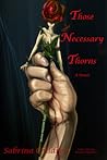 Those Necessary Thorns: Desiree Elizabeth Taylor