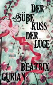 Der süße Kuss der Lüge (Paperback)