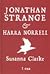 Jonathan Strange ja härra Norrell by Susanna Clarke