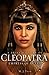 Cleopatra: Last Pharaoh of Egypt