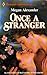 Once a Stranger