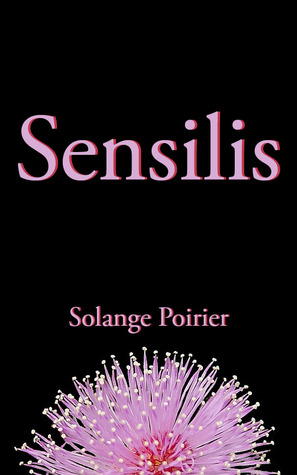 Sensilis (Blue Iris #3)