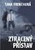 Ztracený přístav by Tana French