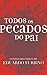 Todos os Pecados do Pai