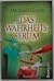 Das Wahrheitsserum by Michael Cordy
