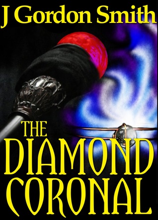 The Diamond Coronal (Gemstone, #1)