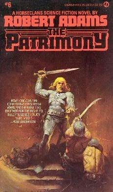 The Patrimony (Horseclans, #6)