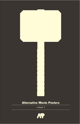 Alternative Movie Posters: volume 2