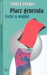 Płacz generała. Eseje o wojnie (Paperback)