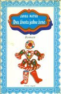 Dva života jedne žene