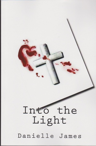 Into the Light (Forbidden Love, #2)