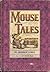 Mouse Tales