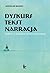 Dyskurs, tekst i narracja. Szkice o kulturze ponowoczesnej