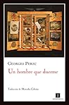 Un hombre que duerme by Georges Perec