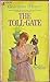 The Toll-Gate by Georgette Heyer