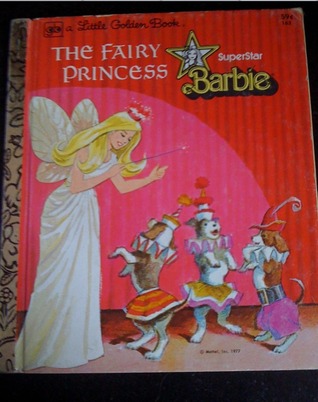 Superstar Barbie: The Fairy Princess (Little Golden Book)