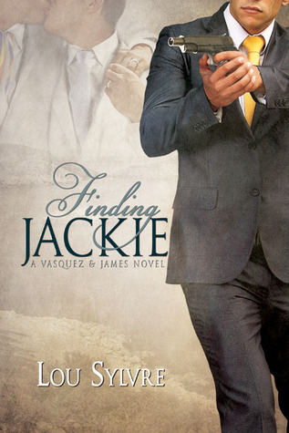 Finding Jackie (Vasquez & James, #3)