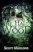 The Hall of the Wood by Scott Marlowe