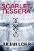 The Scarlet Tessera by Julian Lorr