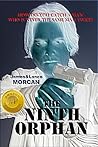 The Ninth Orphan by James Morcan The Ninth Orphan by James Morcan