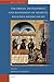 The Origin, Development, and Refinement of Medieval Religious Mendicancies (Brill's Companions to the Christian Tradition, 24)