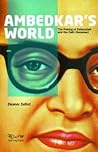Ambedkar's World:...