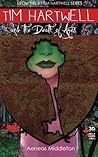 Tim Hartwell and The Death of Ages (Volume 3)