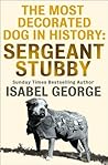 The Most Decorated Dog in History: Sergeant Stubby