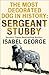 The Most Decorated Dog in History by Isabel George