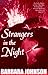 Strangers in the Night by Barbara  Johnson
