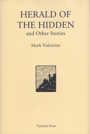 Herald of the Hidden & Other Stories (Hardcover)