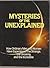 Mysteries of the Unexplained