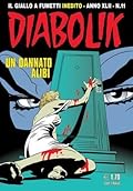 Diabolik anno XLII n. 11: Un dannato alibi