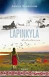 Lapinkylä by Annica Wennström