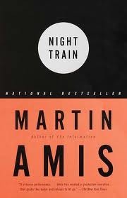 Night Train By Martin Amis