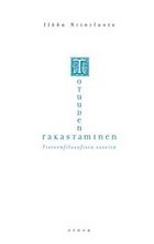 Totuuden rakastaminen: tieteenfilosofisia esseitä