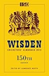 Wisden Cricketers' Almanack 2013: 150th Edition (Wisden Cricketers' Almanack, #150)