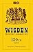 Wisden Cricketers' Almanack 2013: 150th Edition (Wisden Cricketers' Almanack, #150)