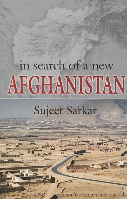 In Search of a New Afghanistan