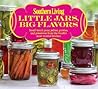 Southern Living Little Jars, Big Flavors by Virginia Willis