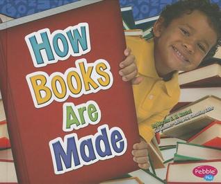 How Books Are Made (Wonderful World of Reading)