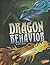 Dragon Behavior (The World of Dragons)