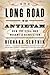 The Long Road to Antietam: How the Civil War Became a Revolution