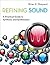 Refining Sound: A Practical Guide to Synthesis and Synthesizers