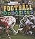Football Opposites (Sports Illustrated Kids Rookie Books)
