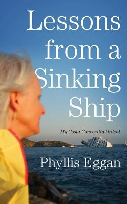 Lessons from a Sinking Ship - My Costa Concordia Ordeal